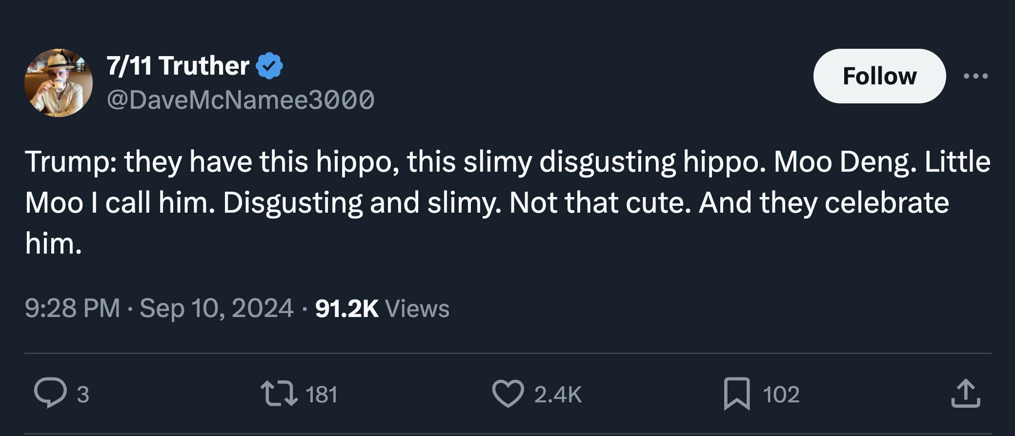 moo deng memes - screenshot - 711 Truther Trump they have this hippo, this slimy disgusting hippo. Moo Deng. Little Moo I call him. Disgusting and slimy. Not that cute. And they celebrate him. Views 181 102